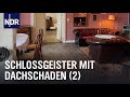 Gutshausretter in MV: Gutshaus Dersentin - Die Pfennigfuchser | Folge 2 | NDR Doku