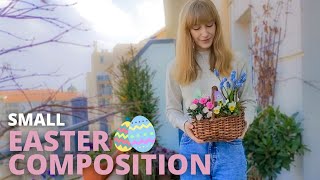 How to Create an Enchanting Easter Composition in a Basket 🧺🌸🐰