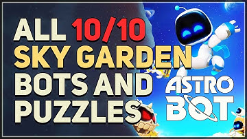 Sky Garden 100% Walkthrough All Bots and Puzzle Pieces Astro Bot