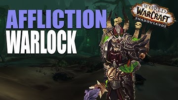 AFFLICTION WARLOCK Shadowlands Beta Preview