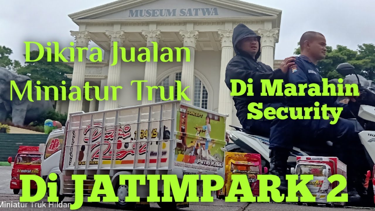 Dikira Jualan Miniatur  Truk  di JTP 2 YouTube