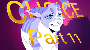 CHOICE || Ivypool MAP - Part 11