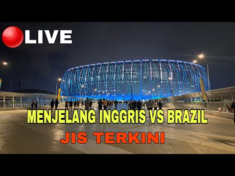 🔴LIVE MENJELANG BRAZIL VS INGGRIS‼️FIFA WORLD CUP U17 JIS