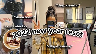 it's not too late for the ULTIMATE 2022 RESET | goal setting, deep clean, vision board, productivity