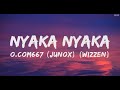 Ocom667  nyaka nyaka kondjundo junox  wizzen lyrics