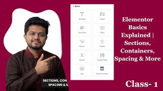 Elementor Basics Explained  Sections, Containers, Spacing &amp; More (Class- 1)