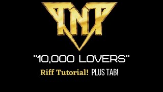 TNT 10,000 Lovers Riff Tutorial Plus TAB!