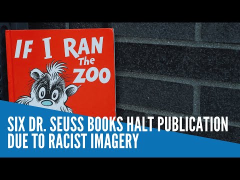 Six Dr. Seuss books halt publication due to racist imagery