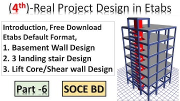 6. Complete six storey building design in etabs 2016 As Per BNBC 2020 | 4th Real Project Design