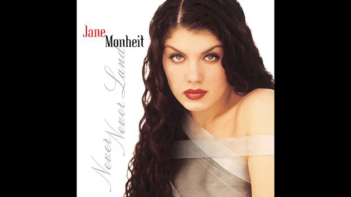 Jane Monheit -  Never Never Land
