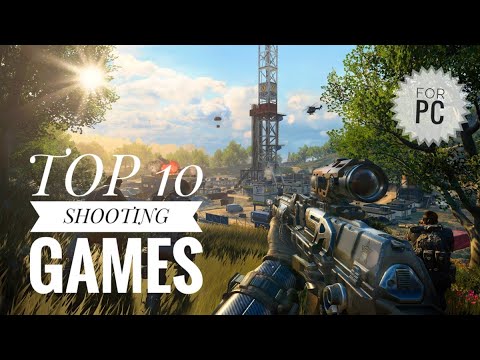 TOP 10 SHOOTING GAMES FOR PC - YouTube
