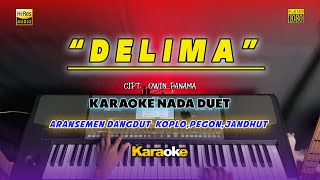 DELIMA | KARAOKE DANGDUT NADA DUET ROMANTIS  | FULL KOPLO JANDUT