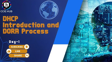 DHCP Introduction and DORA Process| Day - 1 | #ccie #ccna #networking #dhcp #ccnp