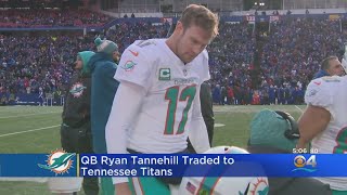 Dolphins Trade Ryan Tannehill