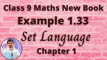 TN Class 9 Maths Set language  Example 1.33 Alexmaths