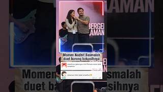 Momen Nadhif Basalamah Duet Bareng Kekasih, Bikin Penonton Senyum-Senyum Sendiri #shortmusic Momen Nadhif Basalamah Duet Bareng Kekasih, Bikin Penonton Senyum-Senyum Sendiri #shortmusic