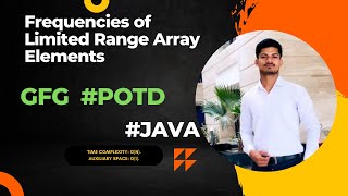 Frequencies of Limited Range Array Elements in #java  #practice  ||#GFG  #POTD||