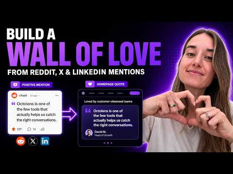 Build a Wall of Love from Reddit, Twitter & LinkedIn Mentions