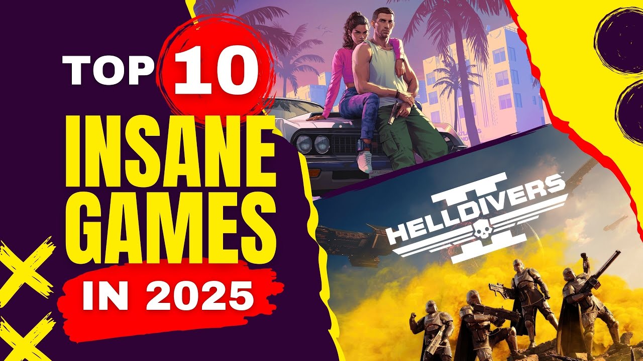 Top Most Anticipated Games of 2025 (Updated) - YouTube