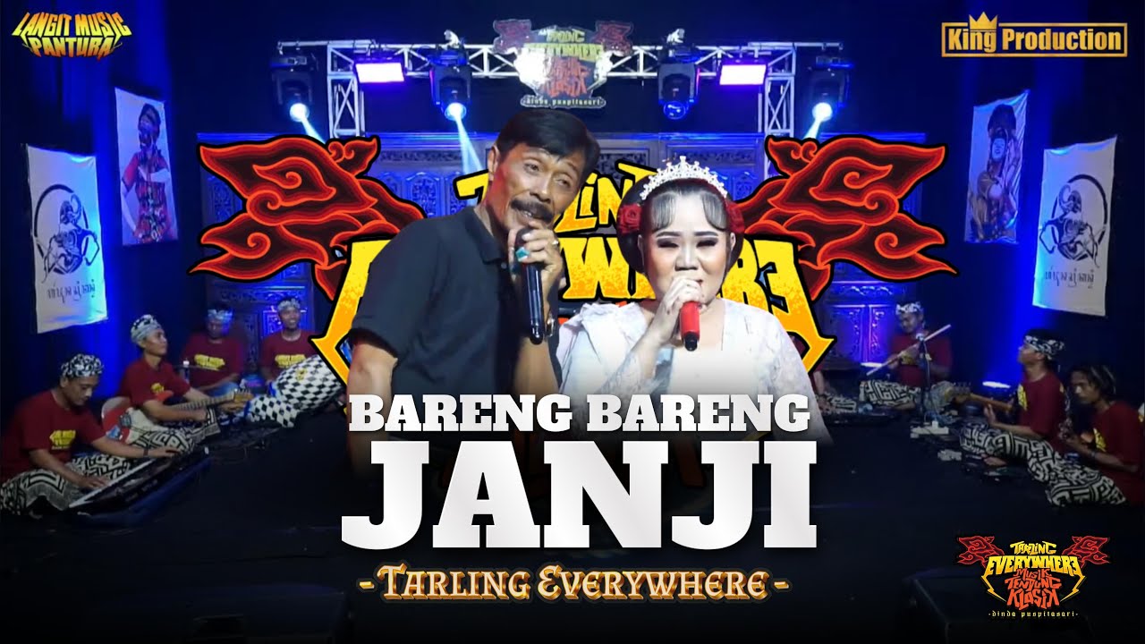 BARENG BARENG JANJI - ELLA PESEK FT WA KOSIM - TARLING EVERYWHERE - LANGIT MUSIC PANTURA