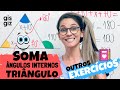 Ângulo no Triângulo: Soma dos Ângulos Internos