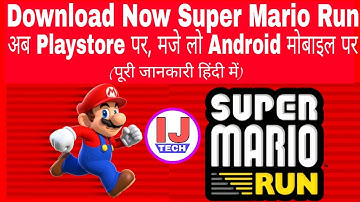 Install Super Mario Run on Any Android Mobile in India