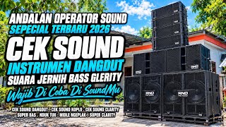 CEK SOUND INSTRUMEN DANGDUT SUARA JERNIH BAS GLERITY