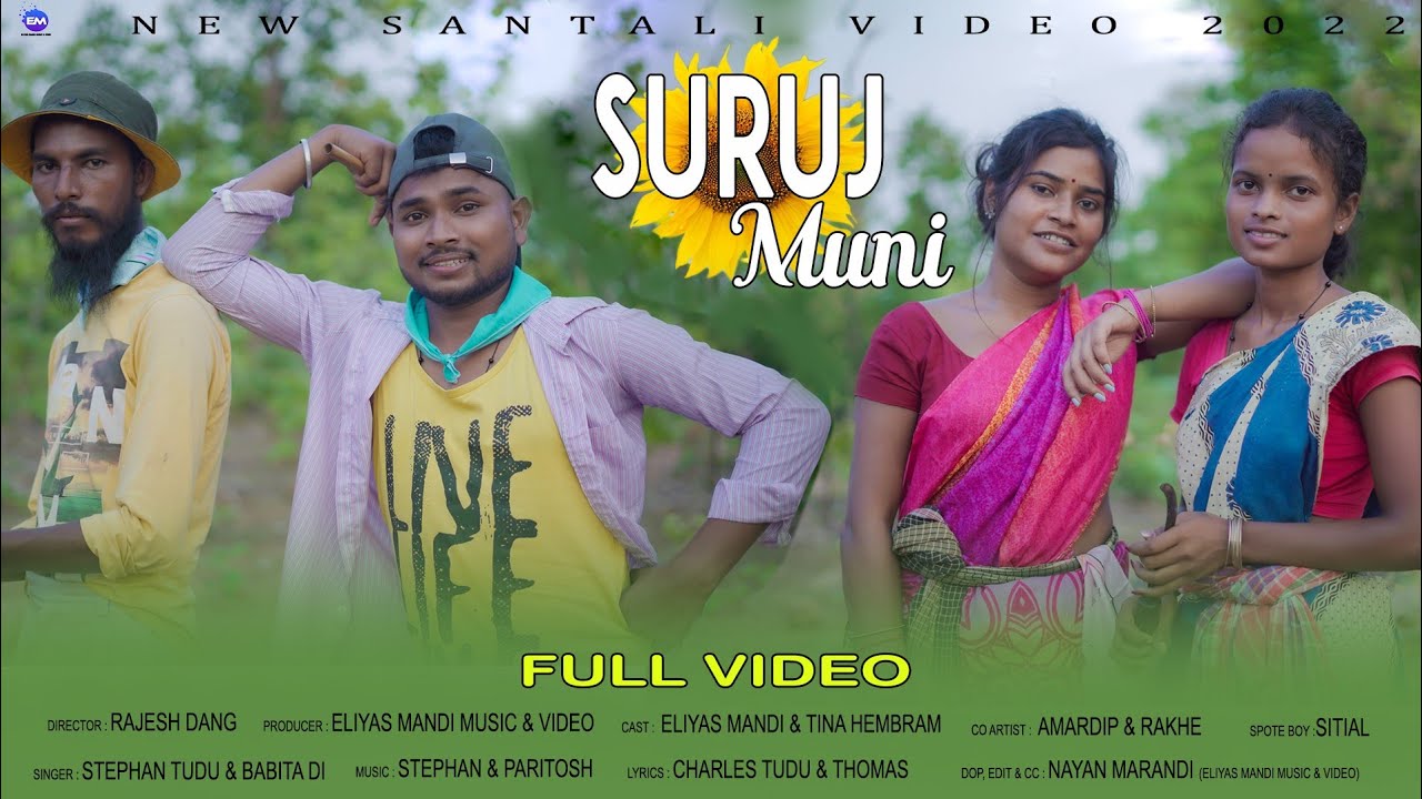 SURUJ MUNI NEW SANTALI FULL VIDEO SONG 2022STEPHAN TUDUELIYAS MANDITINA HEMBRAM