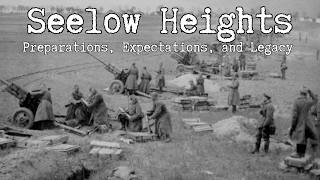 Seelow Heights: Preparations, Expectations, and Legacy