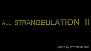 TECH N9NE - ALL STRANGEULATION II CYPHERS