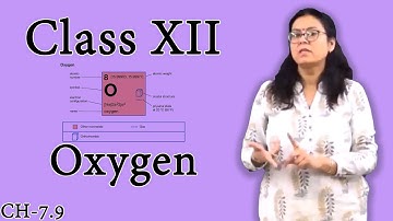 Oxygen - P Block Elements | Class 12 Chemistry | Class 12 Board 2022 | Shaillee Kaushal