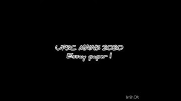 UPSC MAINS ESSAY PAPER 2020