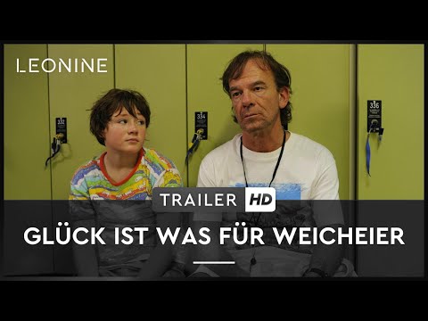 Trailer-Vorschau zu Glück ist was für Weicheier