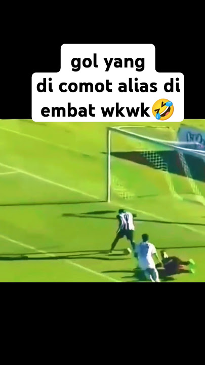 momen gol lucu dan kocak bikin ngakak #football #sepakbola #lucu