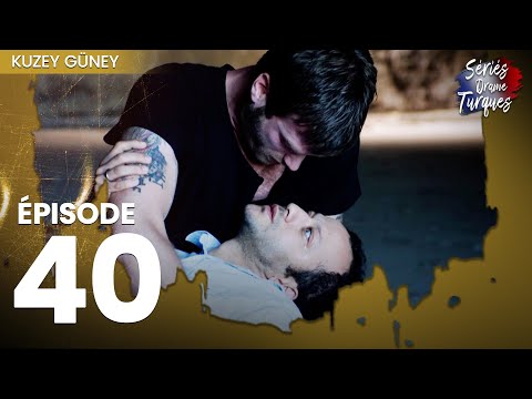 Kuzey Guney - Épisode 40