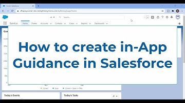How to create in-App Guidance in #Salesforce