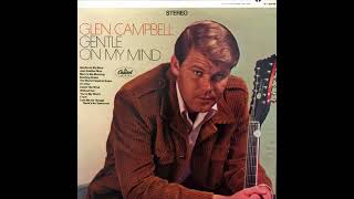 Glen Campbell - You&#39;re My World (1967)