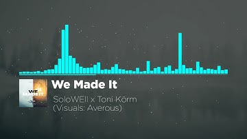 SEGR x Toni Körm - We made it (Feat @AverousArex )