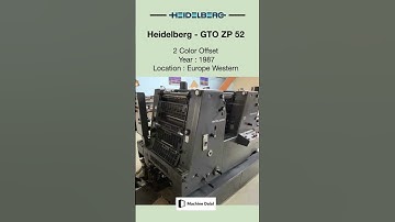 Used Offset Printing Machine for SALE | Heidelberg - GTO ZP 52 | @Machinedalal