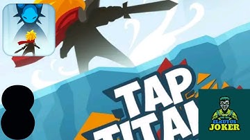 Tap Titans Gameplay Walkthrough Part 8 (Android)