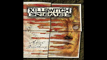 Killswitch Engage - My Last Serenade (Drop B)