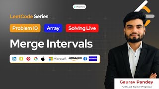 Day 10: LeetCode Coding Problem | Merge Intervals Problem Solution | 150 Days LeetCode Q&A Challenge