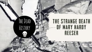 The Strange Death of Mary Hardy Reeser | The Dead History