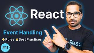 Event Handling in React | onClick, onChange, User Events Explained| React Tutorial for Beginners #11