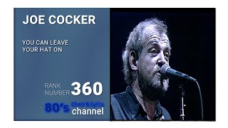 JOE COCKER - YOU CAN LEAVE YOUR HAT ON