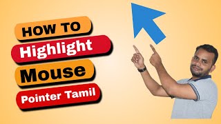 How to Get a Mouse Highlighter Tamil: Quick and Easy Setup