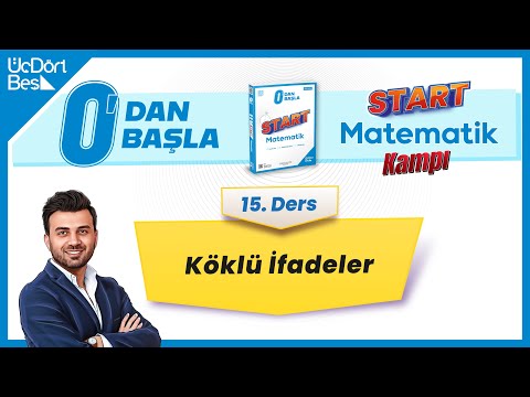 SIFIRDAN MATEMATİK 15. DERS: KÖKLÜ SAYILAR (Start Matematik Kampı 15/16) #startmatematik