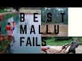 Best mallu fails