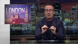 John Oliver - London Terror Attacks And Britains Response