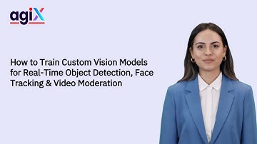 How to Train Real-Time Vision AI Models for Object Detection, Face Tracking & Video Moderation